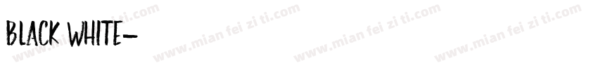 black white字体转换
